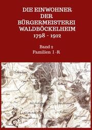 Cover von Die Einwohner der Bürgermeisterei Waldböckelheim 1798 - 1912