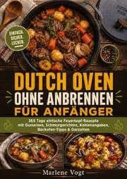 Cover von Dutch Oven ohne Anbrennen für Anfänger