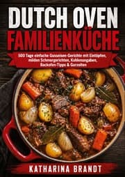 Cover von Dutch Oven Familienküche für Anfänger