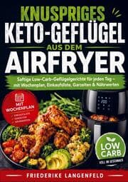 Cover von Knuspriges Keto-Geflügel aus dem Airfryer