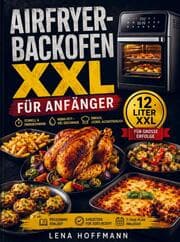 Cover von Airfryer-Backofen XXL für Anfänger