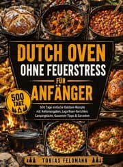 Cover von Dutch Oven ohne Feuerstress für Anfänger