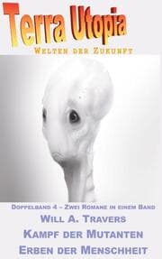 Cover von Kampf der Mutanten / Erben der Menschheit