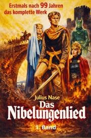 Cover von Das Nibelungenlied: der Runensang vom deutschen Gedanken - 1. Band