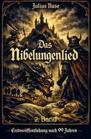 Cover von Das Nibelungenlied: der Runensang vom deutschen Gedanken - 2. Band