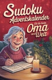 Cover von Sudoku Adventskalender für die beste Oma der Welt