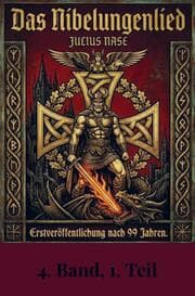 Cover von Das Nibelungenlied: der Runensang vom deutschen Gedanken - 4. Band, 1. Teil