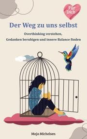 Cover von Der Weg zu uns selbst