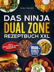 Cover von Das Ninja Dual Zone Rezeptbuch XXL