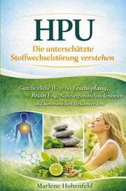 Cover von HPU - Die unterschätzte Stoffwechselstörung verstehen