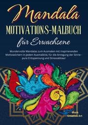 Cover von Mandala Motivations-Malbuch für Erwachsene