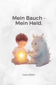 Cover von Mein Bauch - Mein Held