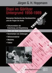 Cover von Stasi im Görlitzer Untergrund