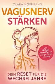 Cover von Vagusnerv stärken: Dein Reset für die Wechseljahre