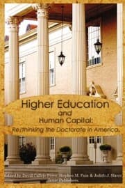 Cover von Higher Education and Human Capital: Re/thinking the Doctorate in America