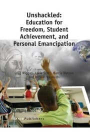 Cover von Unshackled: Education for Freedom, Student Achievement, and Personal Emancipation