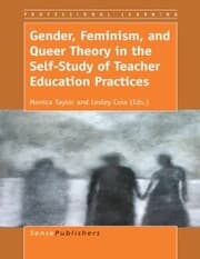 Cover von Gender, Feminism, and Queer Theory in the Self-Study of Teacher Education Practices