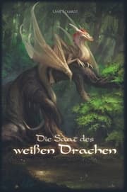 Cover von Die Saat des weißen Drachen