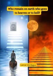 Cover von Who Remain on Earth Who Goes to Heaven or to Hell?