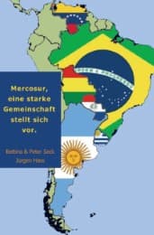 Cover von Mercosur, eine starke Gemeinschaft stellt sich vor.