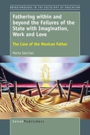 Cover von Fathering within and beyond the Failures of the State with Imagination, Work and Love