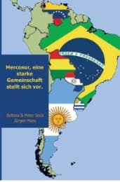 Cover von Mercosur, eine starke Gemeinschaft stellt sich vor.