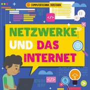 Cover von Netzwerke und das Internet