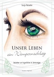 Cover von Unser Leben - ein Wimpernschlag