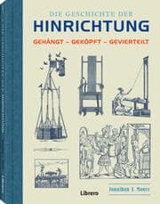 Cover von Die Geschichte der Hinrichtung
