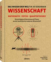 Cover von Das Wissen der Welt in 30 Sekunden: Wissenschaft