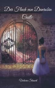 Cover von Der Fluch von Dunrobin Castle