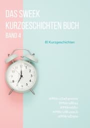 Cover von Das Sweek Kurzgeschichten Buch