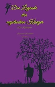 Cover von Die Legende der mystischen Krieger 3