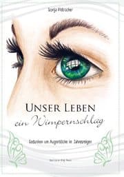 Cover von Unser Leben - ein Wimpernschlag
