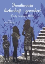 Cover von Familiennetz lückenhaft - gezuckert