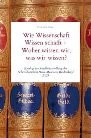 Cover von Wie Wissenschaft Wissen schafft - Woher wissen wir, was wir wissen?