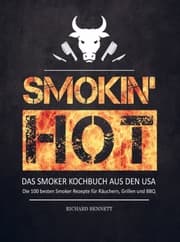 Cover von Smokin' hot! Das Smoker Kochbuch aus den USA