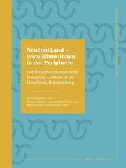 Cover von Neu (im) Land - erste Bäuer:innen in der Peripherie