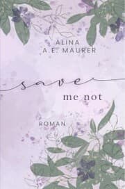 Cover von Save Me Not