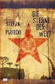 Cover von Die Sterne der Welt (Roman. Gebunden. Buchhandelsausg. m. 48 Bildern)