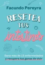 Cover von Resetea tus intestinos