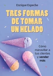 Cover von Tres formas de tomar un helado