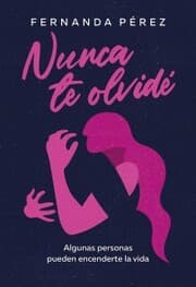 Cover von Nunca te olvidé