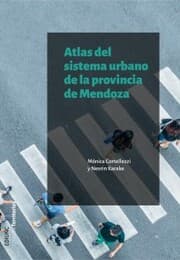 Cover von Atlas del sistema urbano de la provincia de Mendoza