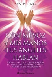 Cover von Con mi voz y mis manos tus ángeles hablan