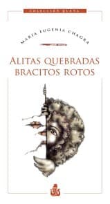 Cover von Alitas quebradas, bracitos rotos