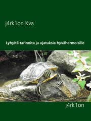 Cover von Lyhyitä tarinoita ja ajatuksia hyvähermoisille
