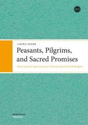 Cover von Peasants, Pilgrims, and Sacred Promises