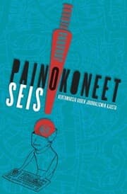 Cover von Painokoneet seis!