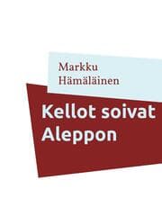 Cover von Kellot soivat Aleppon
